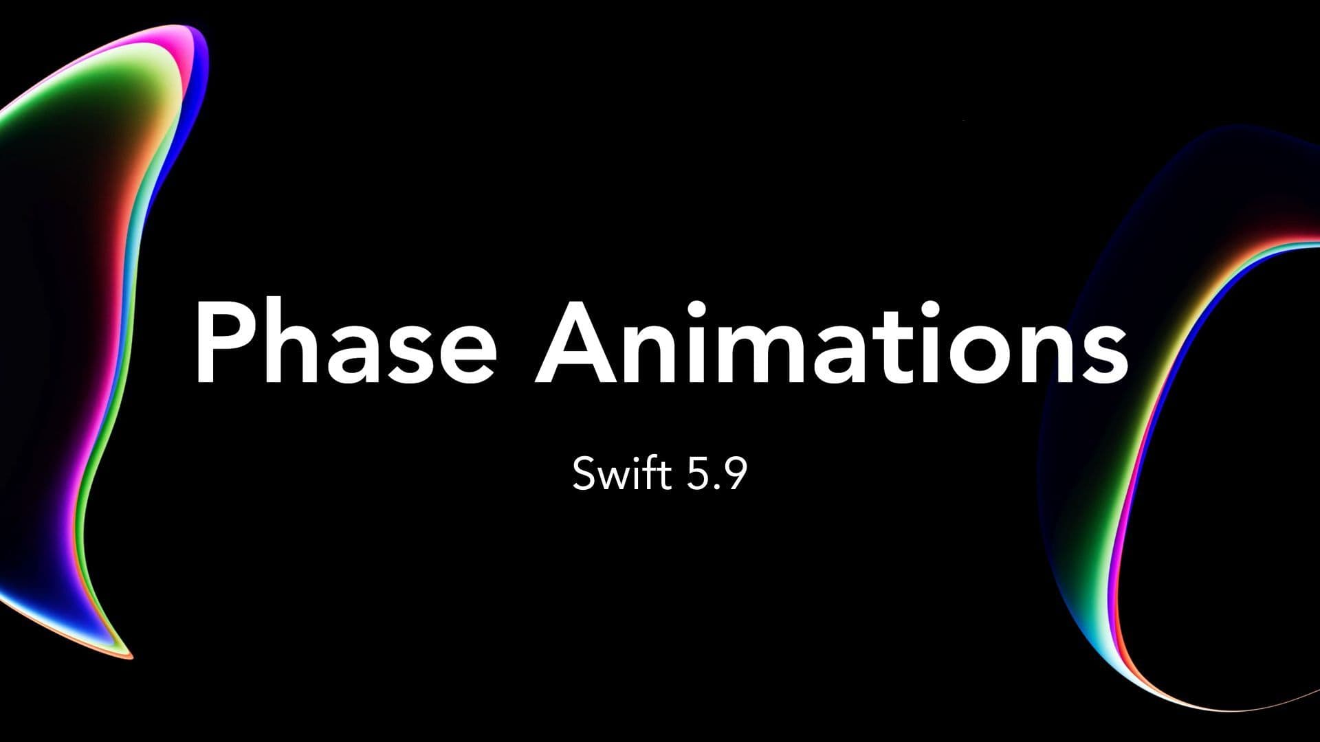Phase Animations in SwiftUI